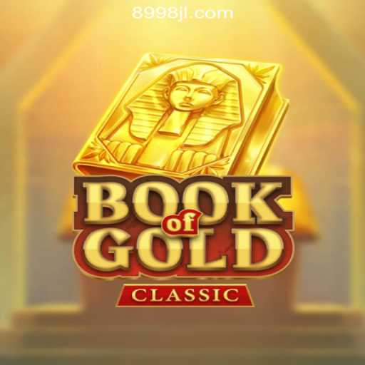 Discover the Excitement of Book of Gold Classic at 8998JILI Online Casino Philippines