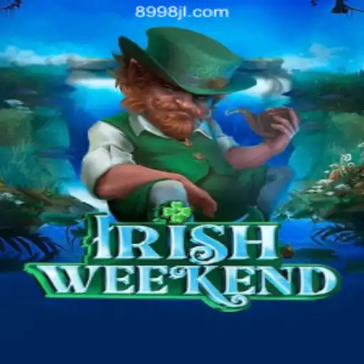 Exploring IrishWeekend: A Vibrant Online Casino Experience with 8998JILI