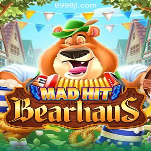 MadHitBearhaus: The Exciting New Addition to 8998JILI Online Casino Philippines