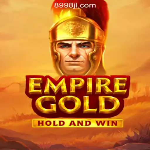 Explore EmpireGold: The Thrilling Casino Game at 8998JILI Online Casino Philippines