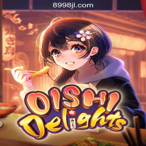 Exploring the Exciting World of OishiDelights: A Delightful Game Offering at 8998JILI Online Casino Philippines