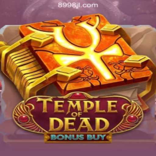 Exploring TempleofDeadBonusBuy: A New Gaming Experience at 8998JILI Online Casino Philippines