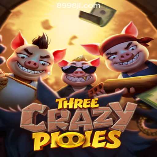 Discover the Excitement of ThreeCrazyPiggies at 8998JILI Online Casino Philippines